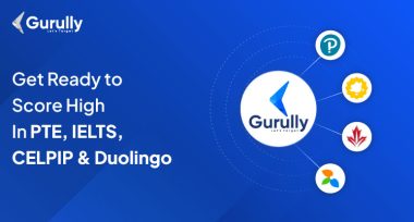 Score high in PTE, IELTS, CELPIP & Duolingo