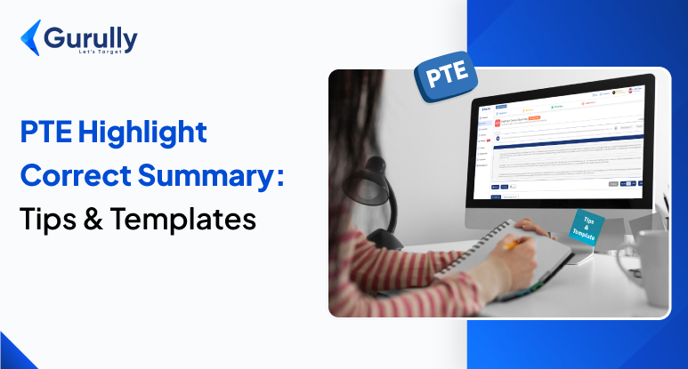 PTE Highlight Correct Summary